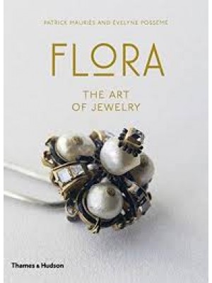 Flora : The Art of Jewelry