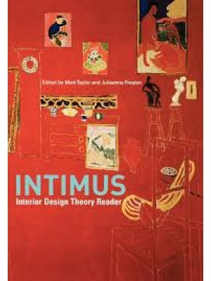 Intimus : Interior Design Theory Reader