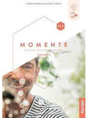 Momente A1.2 - Arbeitsbuch