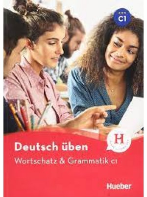 Wortschatz & Grammatik C1