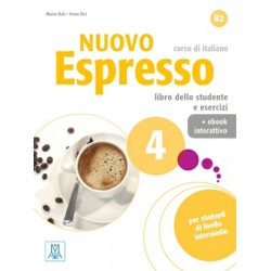 Nuovo Espresso 4 - Libro dello studente e esercizi + ebook interattivo