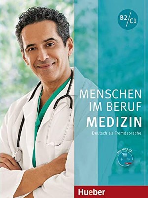 Menschen im Beruf - Medizin B2 / C1 KB