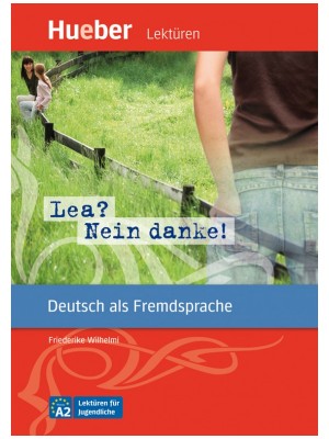 Lea? Nein danke! Leseheft + mp3