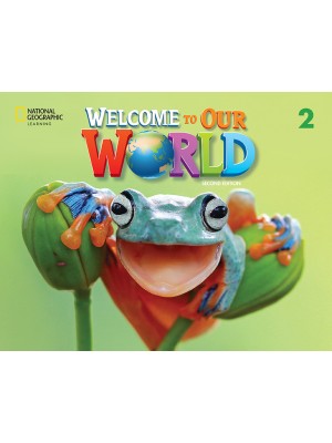 Welcome to Our World 2 WB 2ND edition